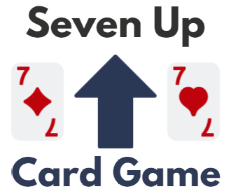 Seven Up Card Game – Rules & How to Play 7-Up